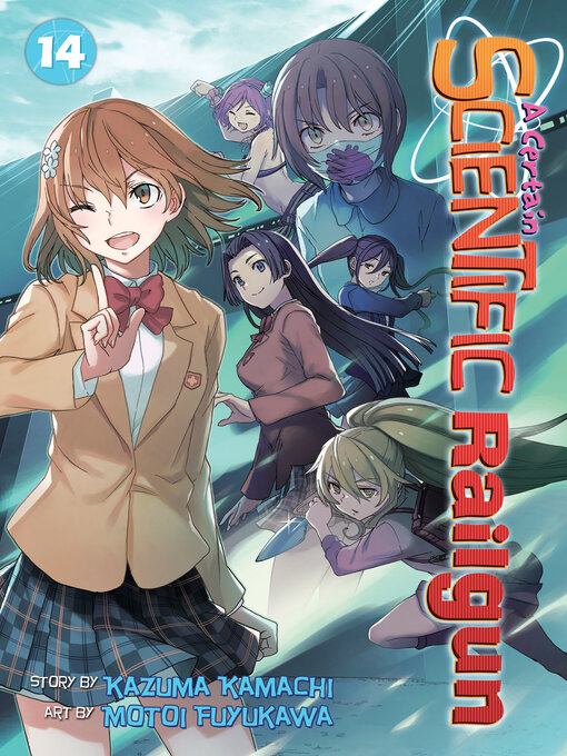 Title details for A Certain Scientific Railgun, Volume 14 by Kazuma Kamachi - Available